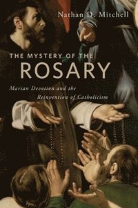 bokomslag The Mystery of the Rosary