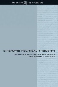 bokomslag Cinematic Political Thought