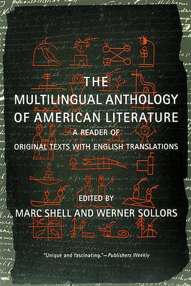 Marc Shell, Werner Sollors - Multilingual Anthology of American Literature, Häftad