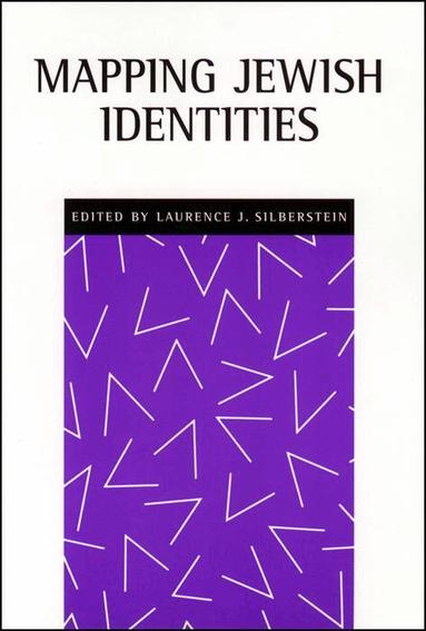 Laurence J. Silberstein - Mapping Jewish Identities, Häftad