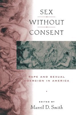 bokomslag Sex without Consent