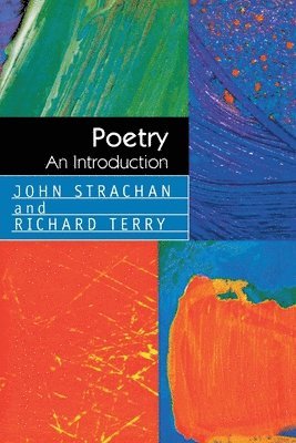 John Strachan, Richard Terry - Poetry: An Introduction PA, Häftad