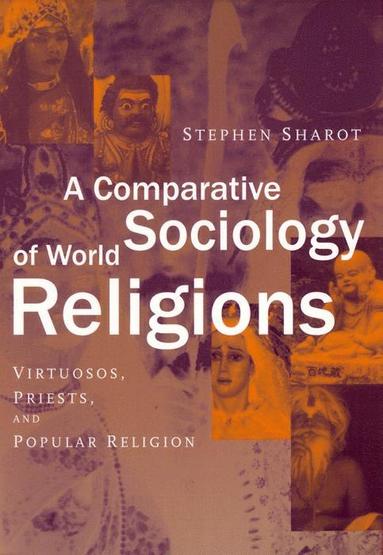 bokomslag Comparative Sociology of World Religions