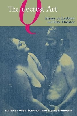 Alisa Solomon, Framji Minwalla - Queerest Art, Häftad