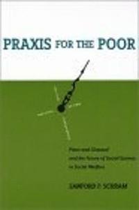 bokomslag Praxis for the Poor