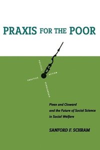 bokomslag Praxis for the Poor