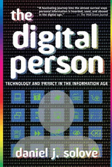 Daniel J Solove - Digital Person, Inbunden