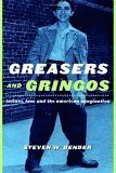 bokomslag Greasers and Gringos