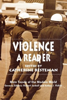 Catherine Besteman - Violence, Häftad