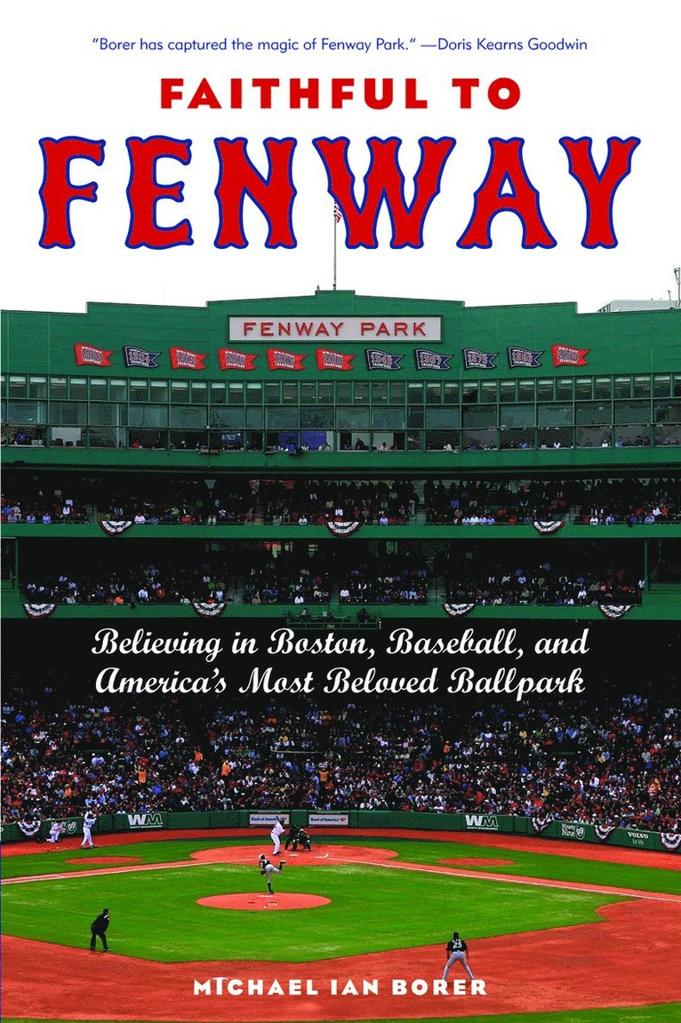 Faithful to Fenway 1