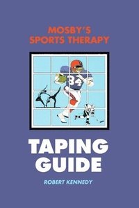 bokomslag Mosby's Sports Therapy Taping Guide
