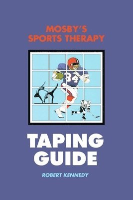 bokomslag Mosby's Sports Therapy Taping Guide