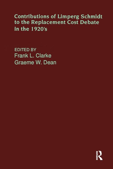 bokomslag Contributions of Limperg & Schmidt to the Replacement Cost Debate in the 1920s