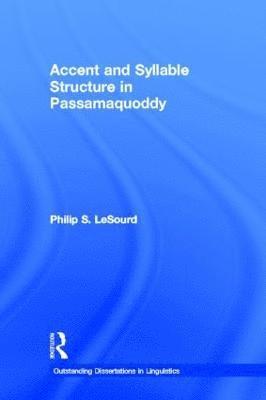 Accent & Syllable Structure in Passamaquoddy 1