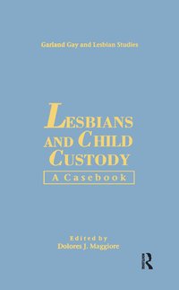 bokomslag Lesbians & Child Custody