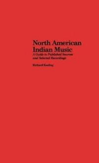 bokomslag North American Indian Music