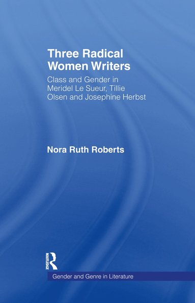 bokomslag Three Radical Women Writers