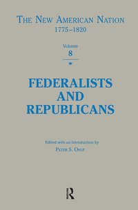 bokomslag Federalists & Republicans