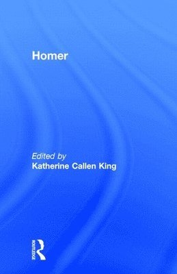 Katherine Callen King - Homer, Inbunden
