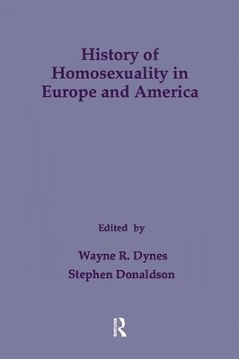 bokomslag History of Homosexuality in Europe & America