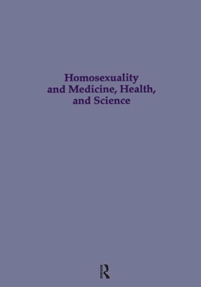 Homosexuality & Medicine, Health & Science 1