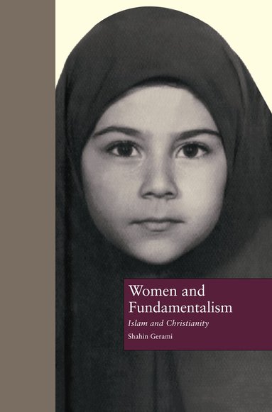 Shahin Gerami - Women and Fundamentalism, Inbunden