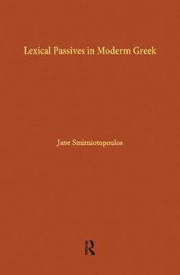 bokomslag Lexical Passives in Modern Greek