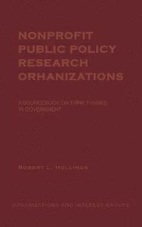 bokomslag Nonprofit Public Policy Research Organizations