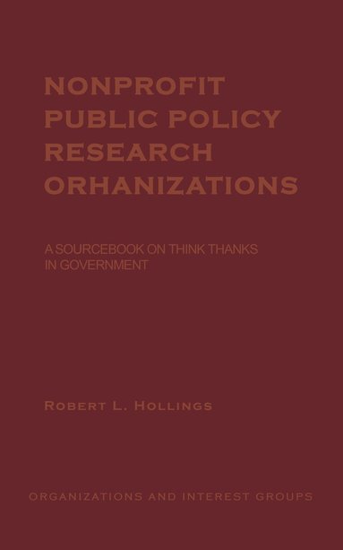 bokomslag Nonprofit Public Policy Research Organizations