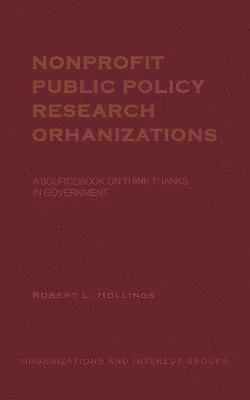 Nonprofit Public Policy Research Organizations 1