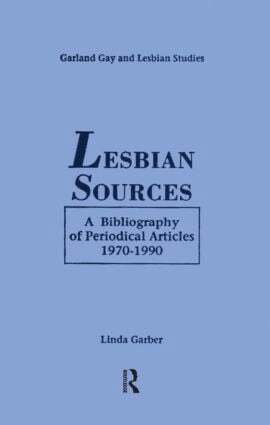 Linda Garber - Lesbian Sources, Inbunden
