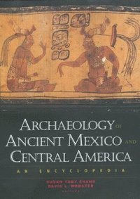 bokomslag Archaeology of Ancient Mexico and Central America