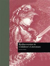 bokomslag Rediscoveries in Children's Literature