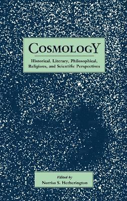 Norriss S. Hetherington - Cosmology, Häftad