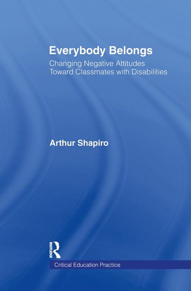 Arthur Shapiro, Joe Kincheloe, Shirley R. Steinberg - Everybody Belongs, Inbunden