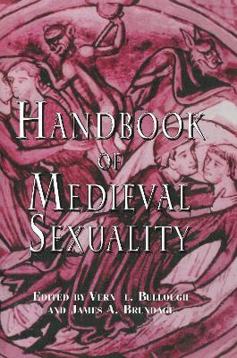 Handbook of Medieval Sexuality 1