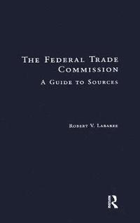 bokomslag The Federal Trade Commission