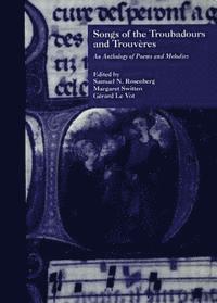 Songs Of The Troubadors And Trouveres 1