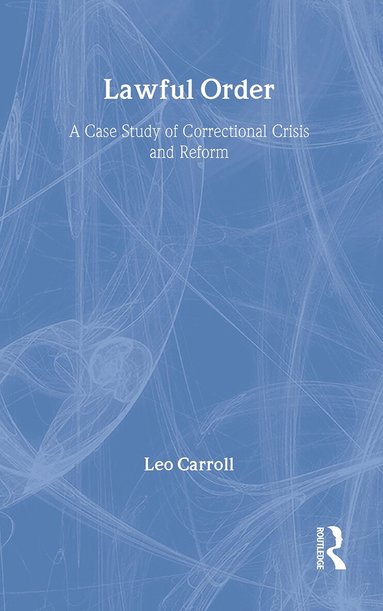 Leo Carroll - Lawful Order, Inbunden