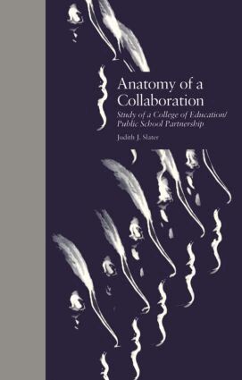 Judith J. Slater - Anatomy of a Collaboration, Inbunden