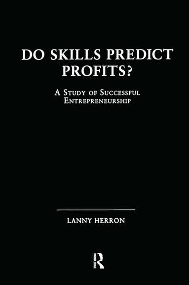 Lanny Herron - Do Skills Predict Profits, Inbunden