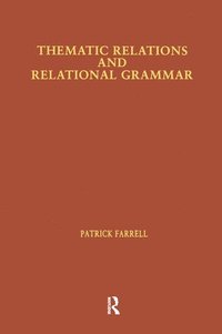 bokomslag Thematic Relations and Relational Grammar