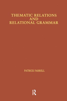 bokomslag Thematic Relations and Relational Grammar