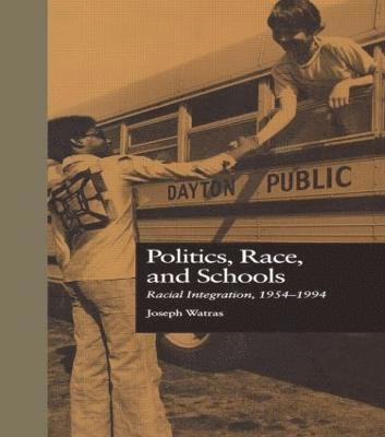 Politics, Race, and Schools 1