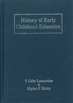 bokomslag History of Early Childhood Education