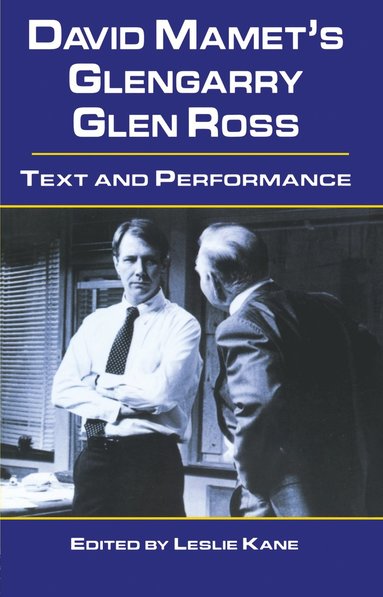 bokomslag David Mamet's Glengarry Glen Ross