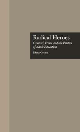 Diana Coben - Radical Heroes, Inbunden