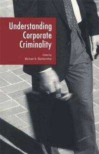 bokomslag Understanding Corporate Criminality
