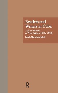 bokomslag Readers and Writers in Cuba