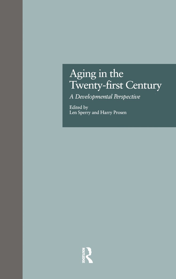 Aging in the Twenty-first Century